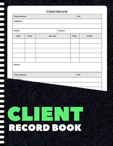 Client Record Book: Professional Appointment & Service Tracker for Salons, Freelancers, and Small Business Owners | 8.5x11 Inches | 100+ Pages