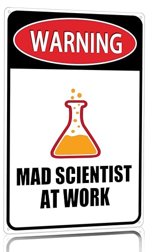 Students Teachers Gifts Funny Mad Scientist at Work Metal Sign for Science Chemistry Classroom Laboratory Decor 8x12 Inch (3303)
