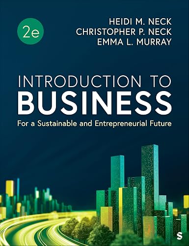 Introduction to Business: For a Sustainable and Entrepreneurial Future