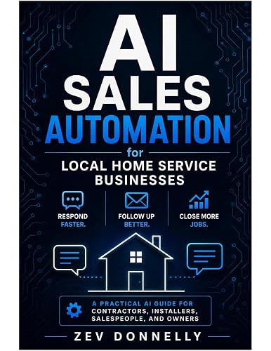 AI Sales Automation for Local Home Service Businesses