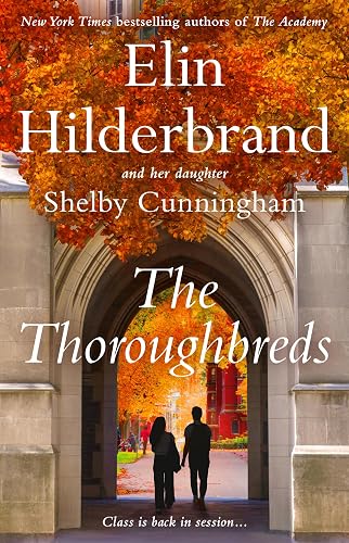 The Thoroughbreds (The Academy Series Book 2)