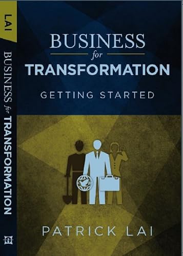 Business for Transformation - Getting Started