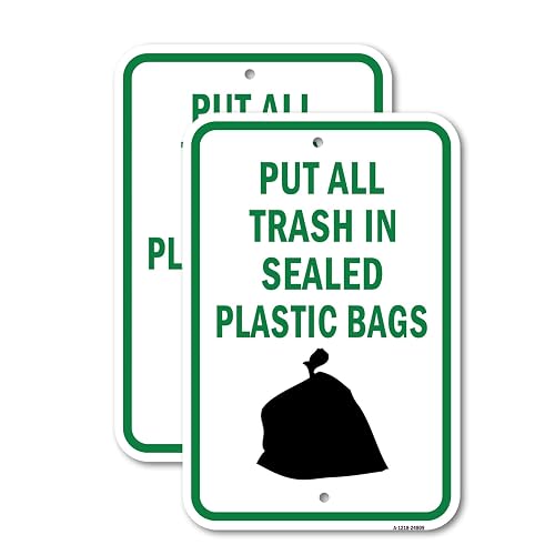 (2 Pack) Put All Trash in Sealed Plastic Bags - 12" X 18" Heavy-Gauge Aluminum Sign - Rust Free Aluminum, Weather Resistant, Waterproof, Fade Resistant, 2 Pre-drilled Holes