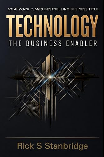 Technology, The Business Enabler