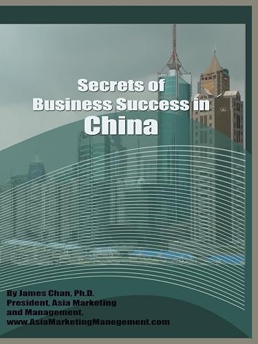 Secrets of Business Success in China
