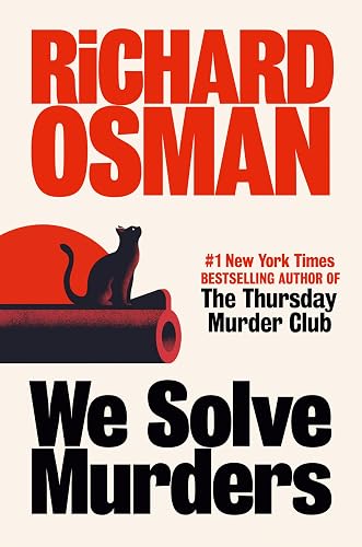 We Solve Murders: A Novel (A We Solve Murders Mystery)