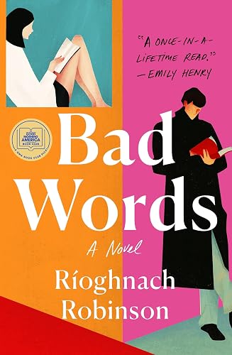 Bad Words: A Novel