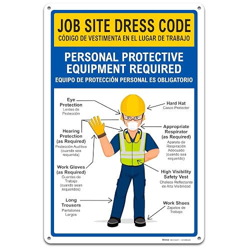 BRIMAR Bilingual Job Site Dress Code PPE Safety Sign, 12 X 18 in | .055 in Polyethylene Plastic with Bold Text, Weather Resistance and Pre-drilled Holes for Easy Installation.