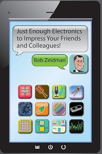 Just Enough Electronics to Impress Your Friends and Colleagues