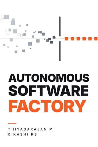 Autonomous Software Factory