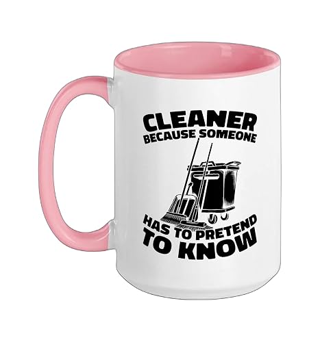 Cleaner Sanitation Janitorial - Housekeeping Cleaner Ceramic Mug, Pink/White, 15oz
