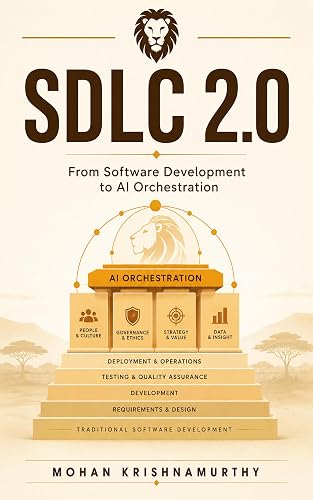 SDLC 2.0: From Software Development to AI Orchestration
