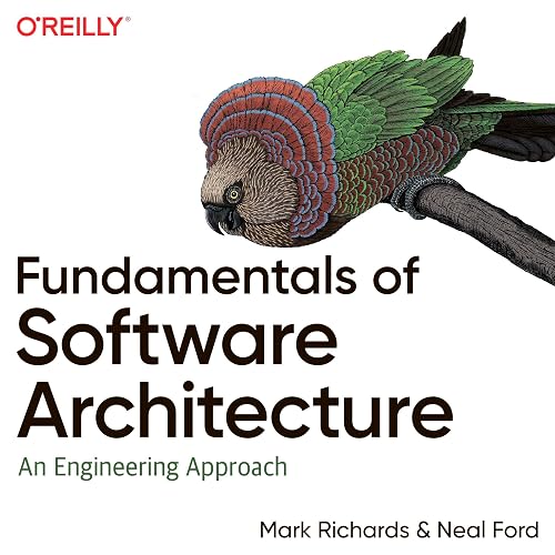 Fundamentals of Software Architecture: An Engineering Approach