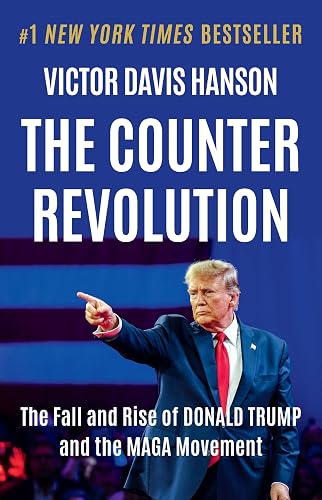 The Counterrevolution: The Fall and Rise of Donald Trump and the MAGA Movement